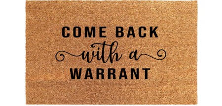 Coir and Vinyl Door Mat (come back with a warrant)